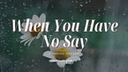 A Prayer When You Don’t Really Get a Vote | Your Daily Prayer