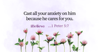 Your Daily Verse - 1 Peter 5:7 - August 23rd