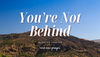 A Prayer to Be Patient With Your Progress | Your Daily Prayer