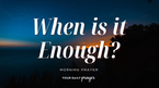 A Prayer for Contentment in All Areas of Life | Your Daily Prayer