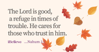 Your Daily Verse - Nahum 1:7 - October 1st