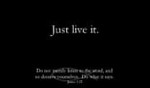 Just Live It