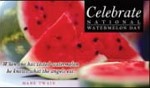 Watermelon Day (8/3)