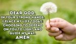 I place my life in YOUR hands today, Lord