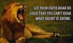 Let your faith ROAR!