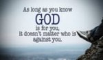 God will always be for you!