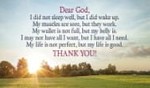 Dear God, Thank you for the my life