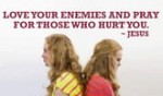 Love your Enemies