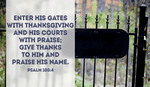 Let's use this day to thank everyone special in our life! - Psalm 100:4