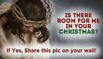 Is there room for Jesus in your Christmas?