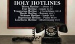 Holy Hotlines