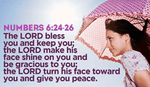 May God bless you today! - Numbers 6:24-26