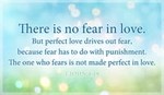 1 John 4:18 - Perfect Love