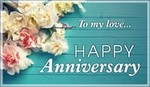 Happy Anniversary - To my love
