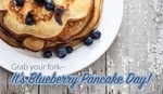 Happy Blueberry Pancake Day (1/28)
