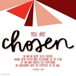 You are Chosen!