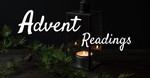 What Are Advent Readings & Why Are They Important?