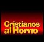 Cristianos al Horno