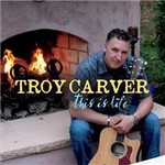 Troy Carver