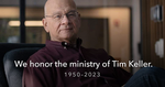 3 Encouragements from Tim Keller's Life for the Church