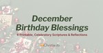 December Birthday Blessings
