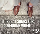 10 Upbeat Songs For A Wedding Video