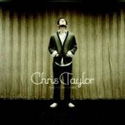 Chris Taylor: Take Me Anywhere