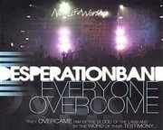Desperation Band: Everyone Overcome
