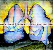 These Cold and Rusted Lungs