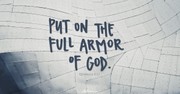 A Prayer to Put on the Armor of God - Your Daily Prayer - January 24