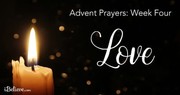 Fourth Sunday of Advent Prayer (Gaudete Sunday): Love Candle