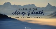 A Prayer for When You Fear Death - Your Daily Prayer - July 27