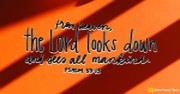 The Lord Has His Eye on You (Psalm 102:19) - Your Daily Bible Verse - June 13