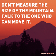 Don't Measure the Size of the Mountain