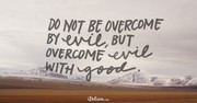 A Prayer to Overcome Evil - Your Daily Prayer - February 20