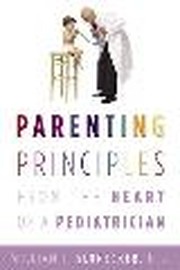 Veteran Pediatrician: Love & Discipline Yield Happier Homes