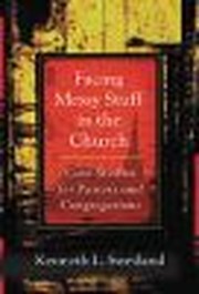 Author Advises Pastors to Directly Approach 'Messy' Problems