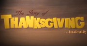 The Story of Thanksgiving, Basically