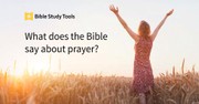 Prayer Bible Verses: Scriptures on Praying to God