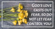 Control Fear before It Controls You - iBelieve Truth: A Devotional for Women - July 22