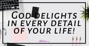 God Delights in Every Detail of Your Life - iBelieve Truth: A Devotional for Women - November 23