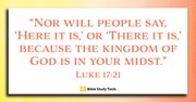 The Kingdom of God (Luke 17:21) - Your Daily Bible Verse - November 24