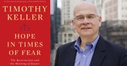 Tim Keller's New Book Is Not about Cancer, But Justice and Resurrection 