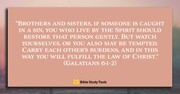 What to Do If Someone Is Caught in Sin (Galatians 6:1-2) - Your Daily Bible Verse - August 17