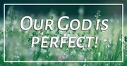 God’s Faithfulness Is Perfect - iBelieve Truth: A Devotional for Women - March 16