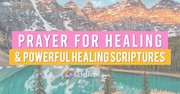 Amazing Prayer for Healing and Powerful Healing Scriptures