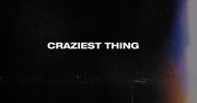 'Craziest Thing' by Danny Gokey