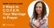 5 Prayers to Cover Your Marriage