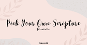 Take What You Need: Scripture for Women
