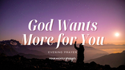 Love That Grows Deeper | Your Nightly Prayer